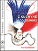 Petr Kulhánek: Z kuchyně do vesmíru